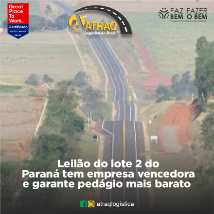 ATRAQ Logstica A infraestrutura rodoviária do Paraná, especialmente o acesso ao litoral e à região do porto de Paranaguá, está prevista para receber melhorias significativas nos próximos anos...