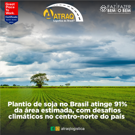 ATRAQ Logstica O plantio da safra 2023/24 de soja atingiu 91% da área estimada para o Brasil até a quinta-feira (07), evidenciando um avanço semanal de 6 pontos percentuais em comparação com os 85% registrados...