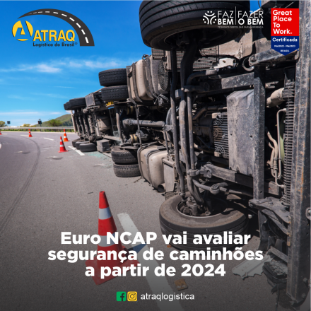ATRAQ Logstica A entidade de segurança no trânsito Euro NCAP, começará a avaliar a segurança de caminhões a partir do ano que vem. Inicialmente, serão avaliados parâmetros de...