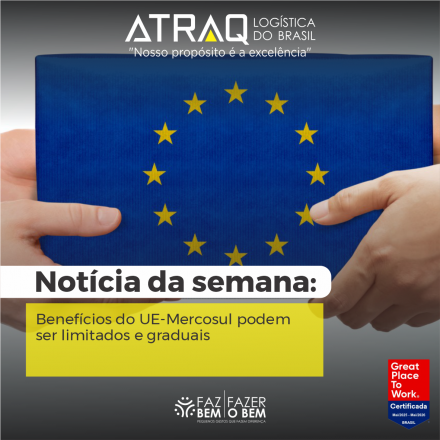 ATRAQ Log�stica O acordo comercial entre a Uni&atilde;o Europeia e o Mercosul tende a trazer efeitos positivos, por&eacute;m limitados e graduais, para o agroneg&oacute;cio brasileiro. Uma an&aacute;lise do BTG Pactual aponta que os principais...