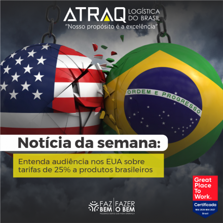 ATRAQ Log�stica O Escrit&oacute;rio do Representante Comercial dos Estados Unidos (USTR) realiza nesta segunda-feira (6), em Washington, a primeira audi&ecirc;ncia p&uacute;blica para discutir a proposta de aplicar uma tarifa adicional de 25%...